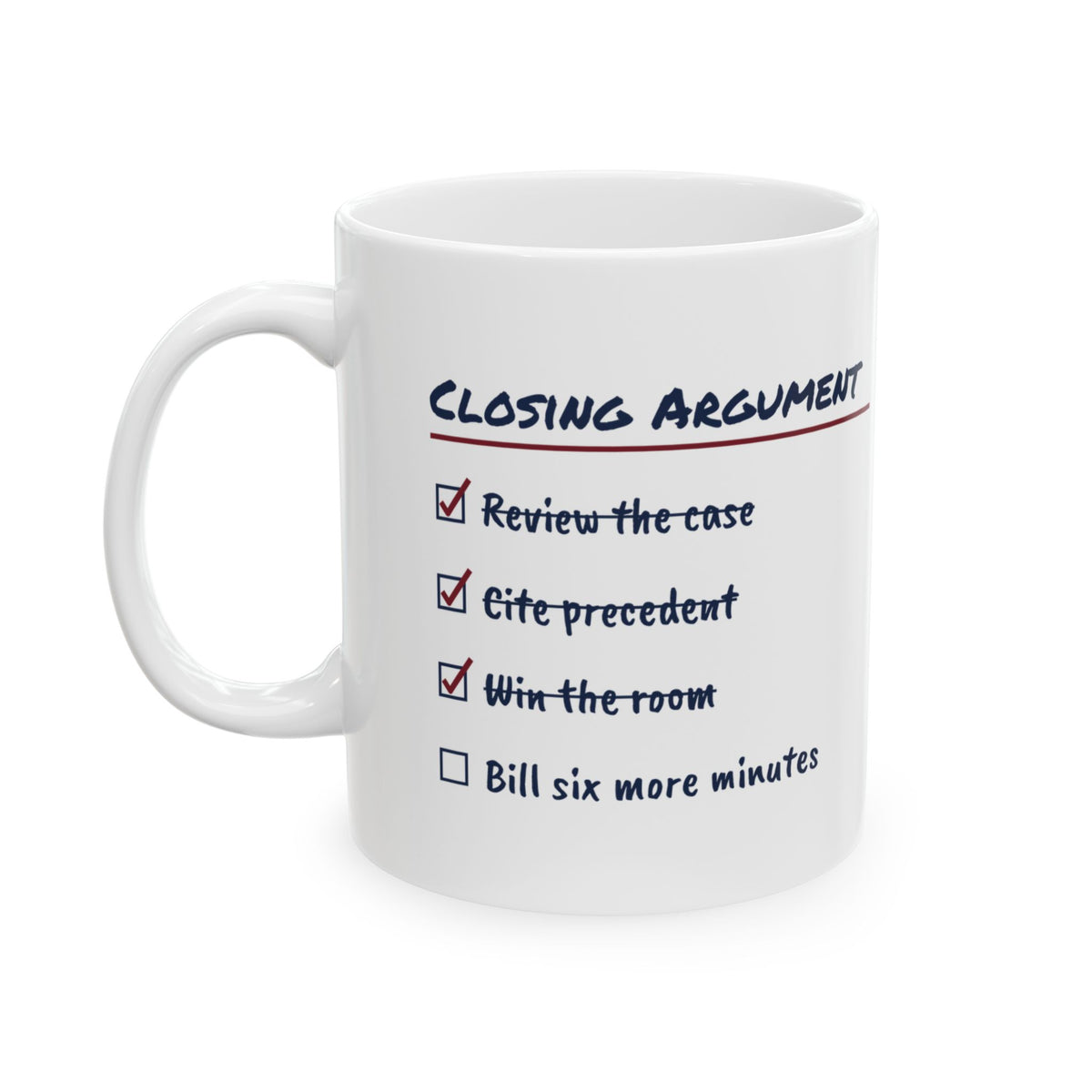 Closing Argument Coffee Mug For Lawyers