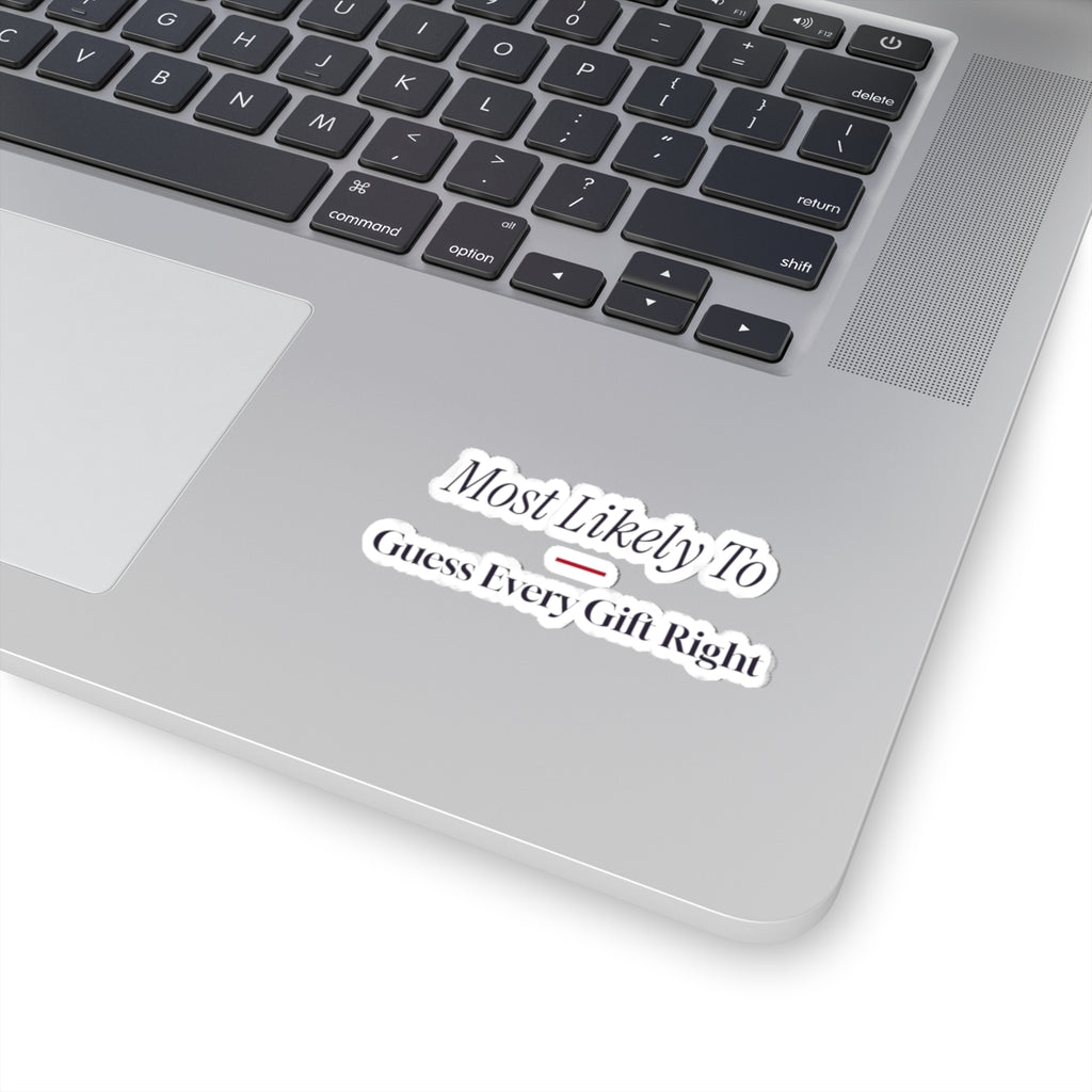 Funny Christmas Sticker Most Likely To Guess Every Gift Right