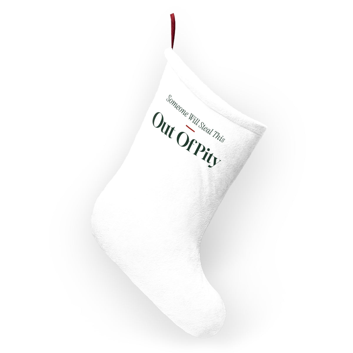 Funny White Elephant Christmas Stocking Someone Will Steal This Out Of Pity