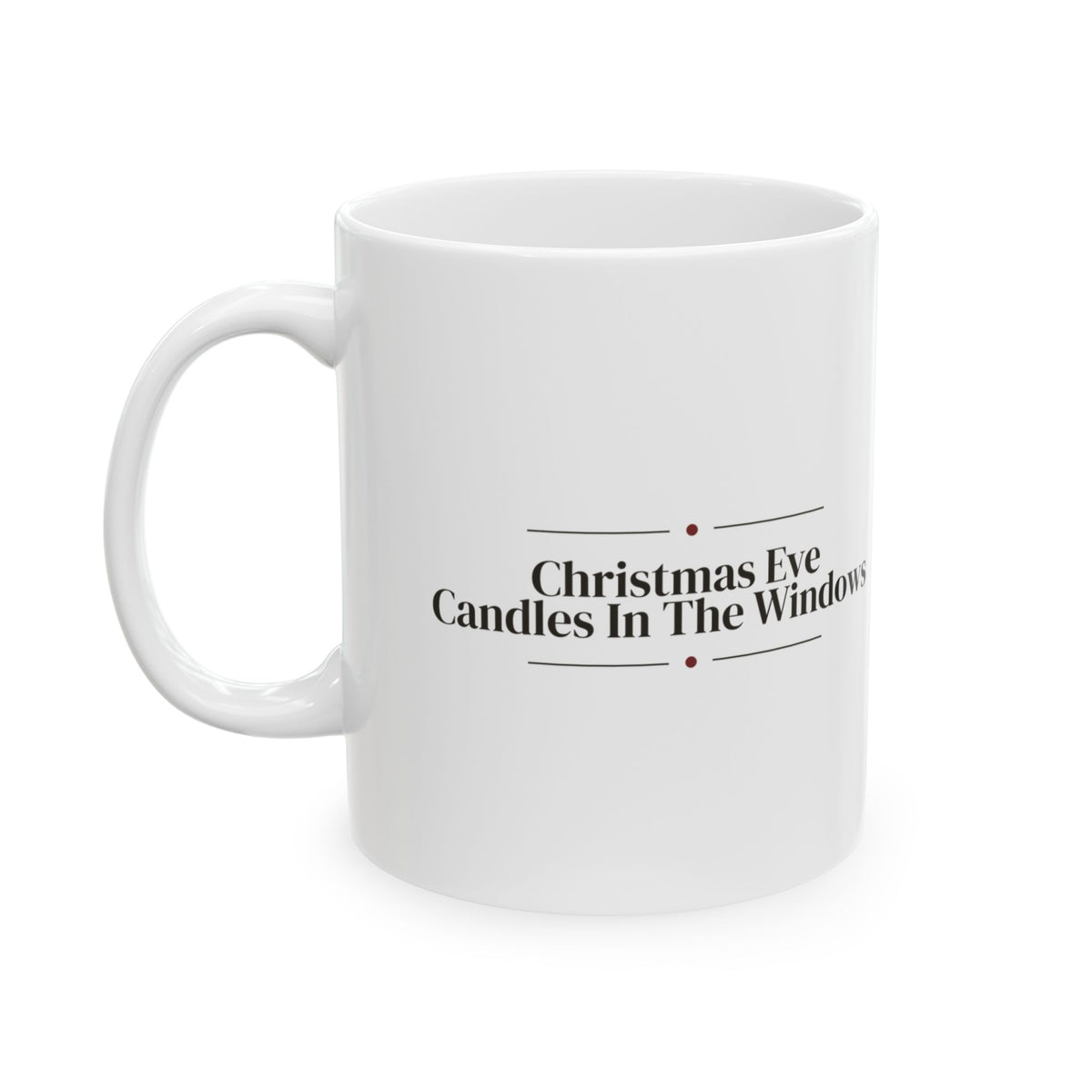 Cozy Christmas Coffee Mug Christmas Eve Candles In The Windows