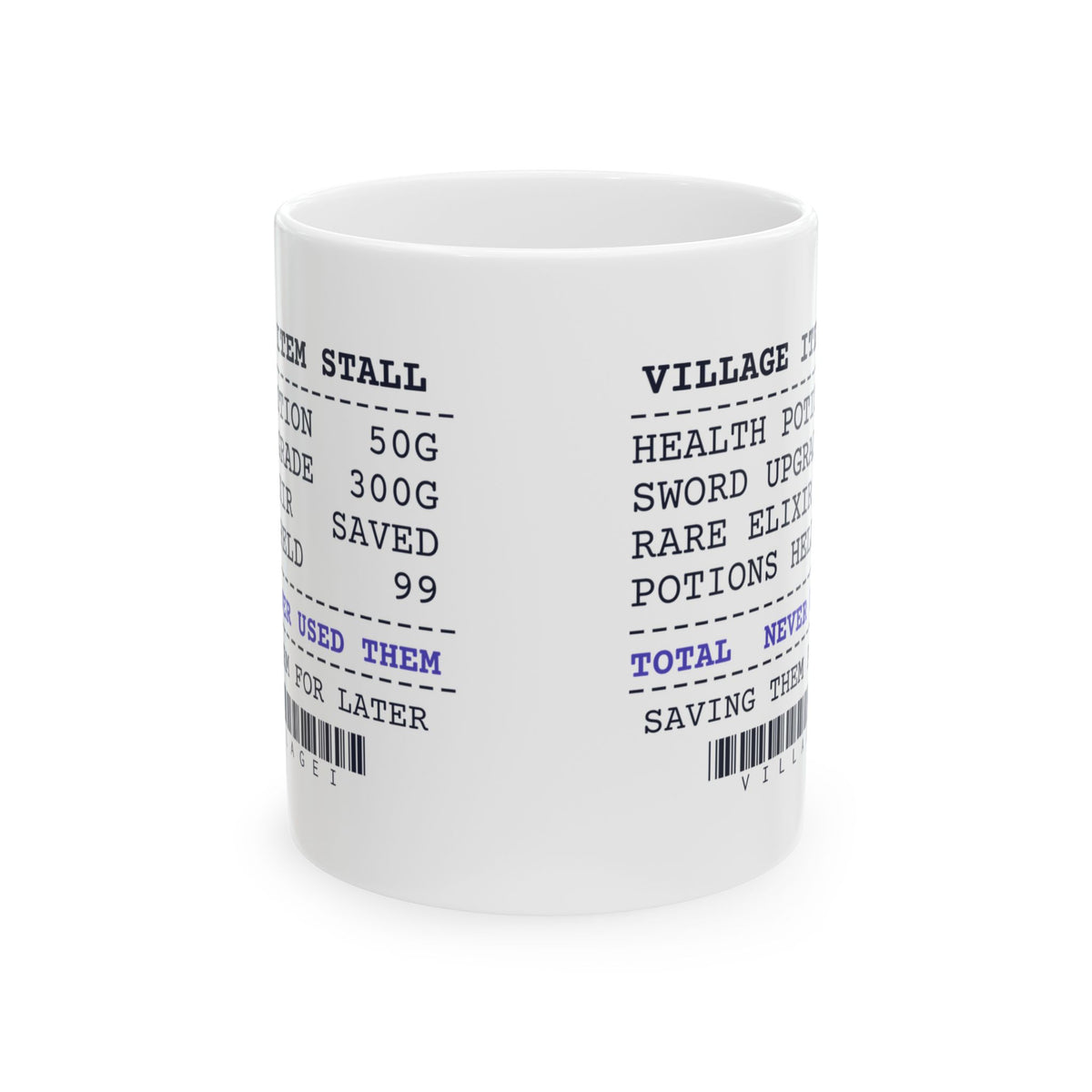 Funny Gamer Mug 99 Potions Saved For Later Item Receipt Cup