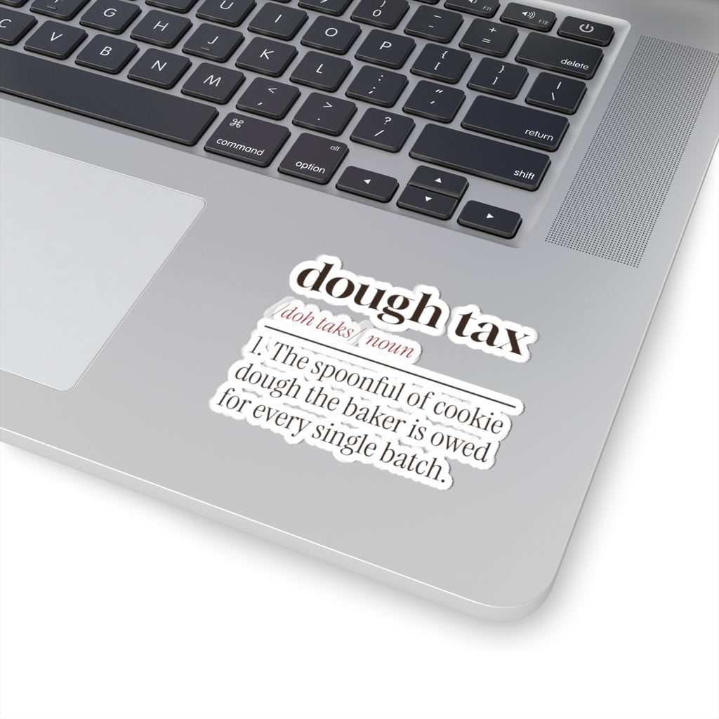 Funny Christmas Cookie Baking Sticker Dough Tax Definition