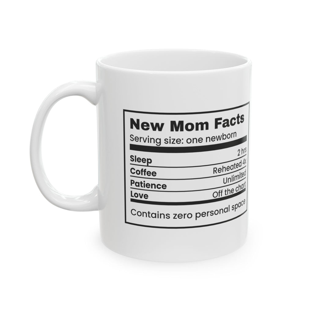 New Mom Coffee Mug Nutrition Facts Label For First Time Moms