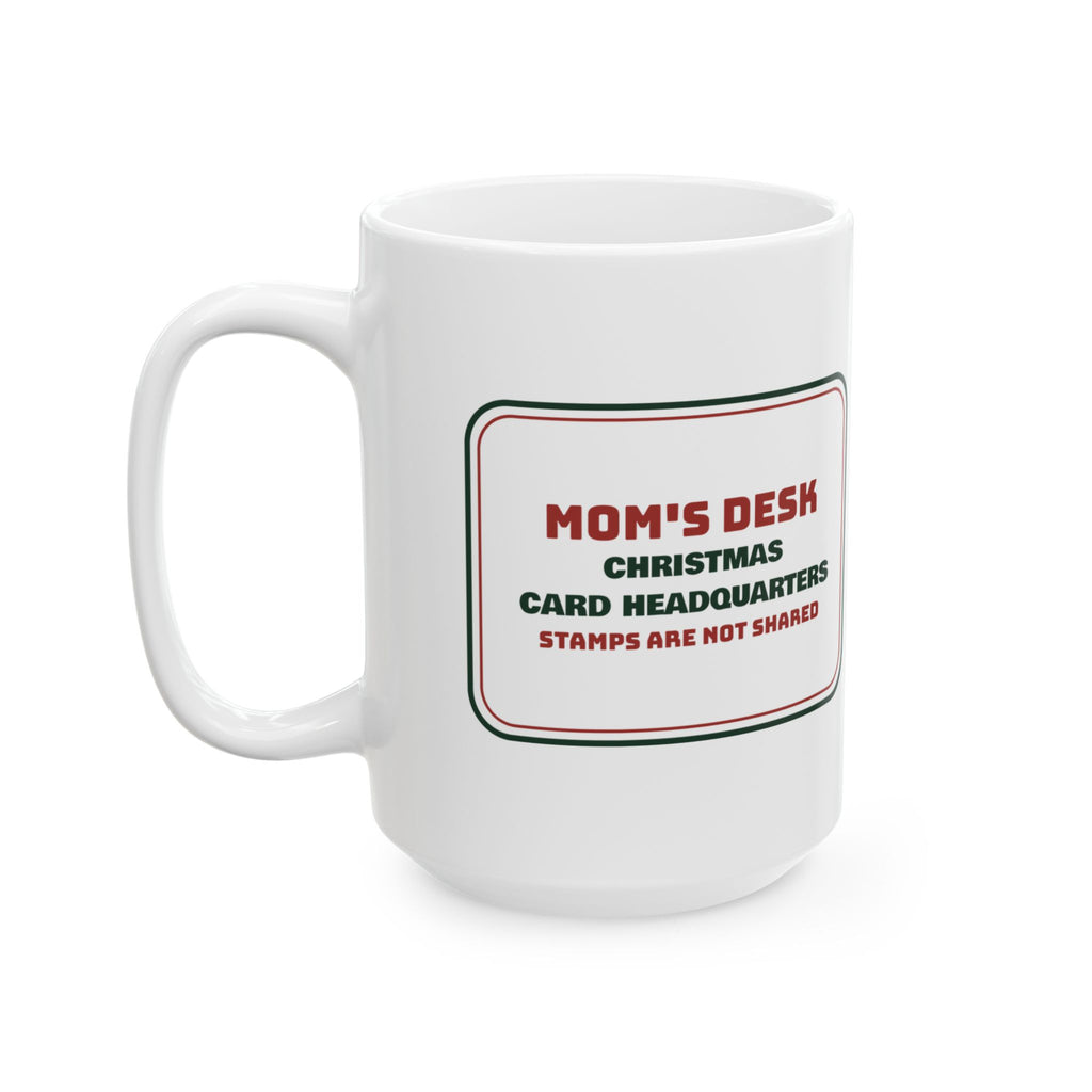Funny Christmas Coffee Mug Christmas Card Headquarters For Mom