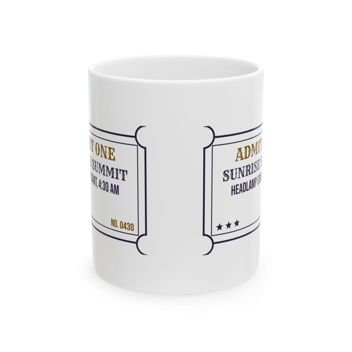 Hiking Coffee Mug Sunrise Summit Ticket For Hikers