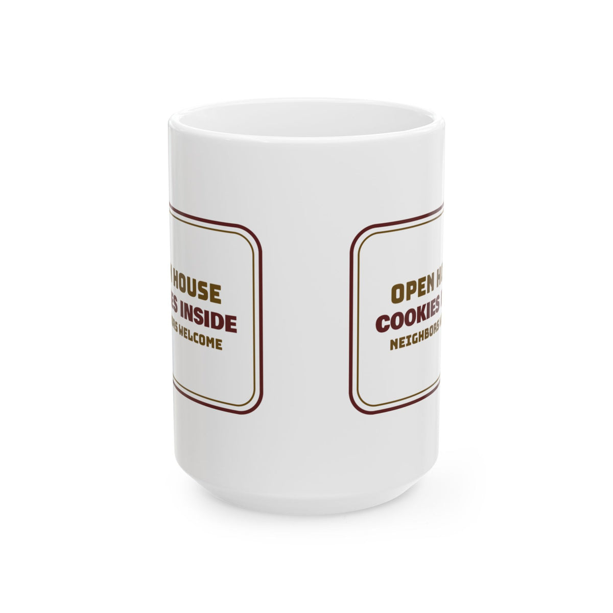 Funny Real Estate Agent Coffee Mug Open House Cookies Neighbors Welcome