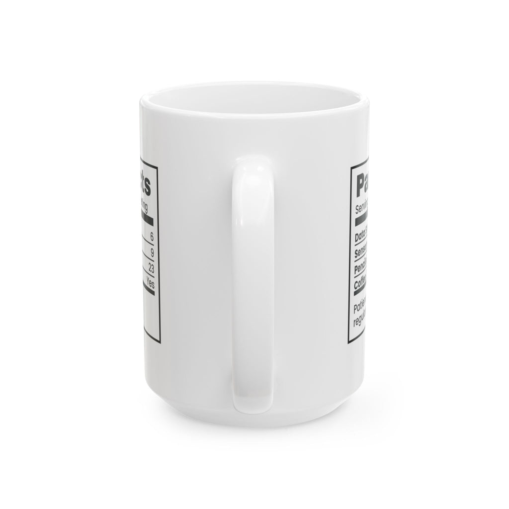 Funny Paraeducator Coffee Mug Nutrition Facts For Teacher Aides