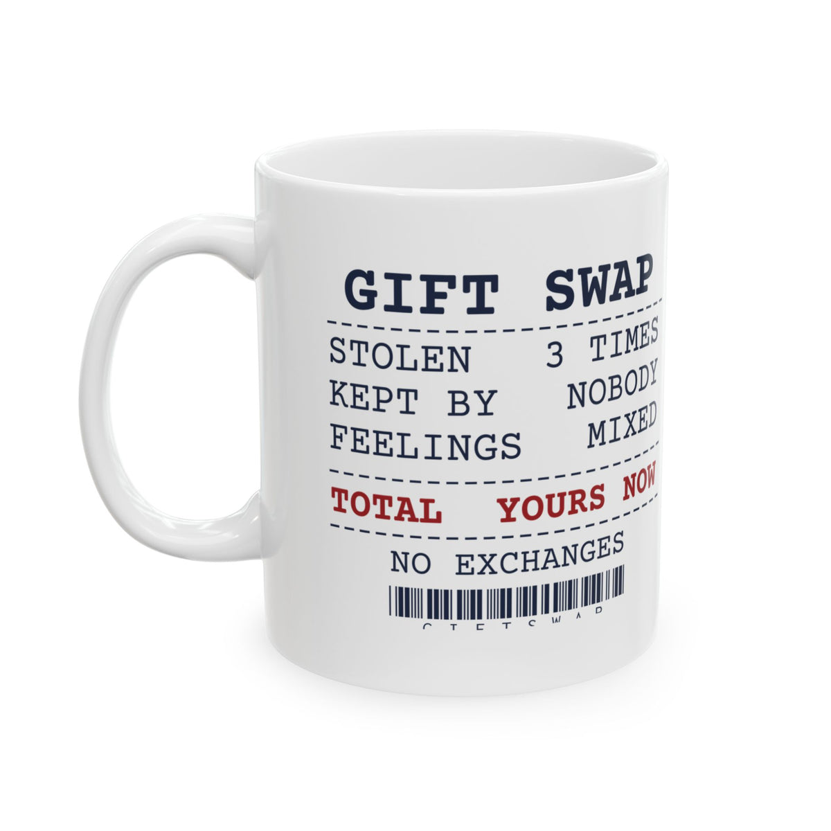Funny White Elephant Coffee Mug Stolen Then Abandoned Yours Now