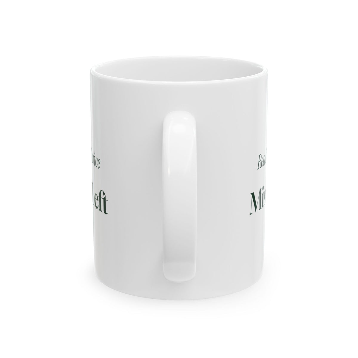 Funny Golf Coffee Mug Read The Green Twice Missed It Left