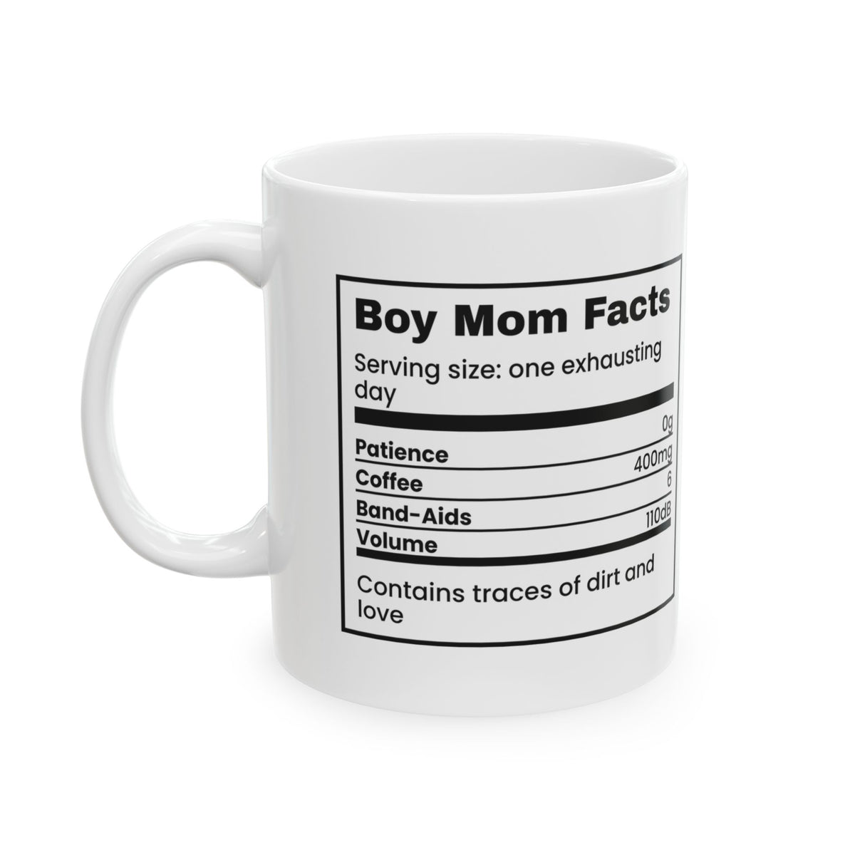 Boy Mom Coffee Mug Nutrition Facts Serving Size Today