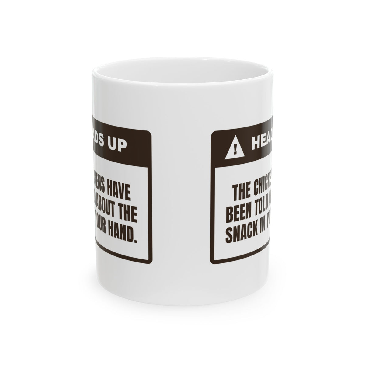 Funny Chicken Coffee Mug The Chickens Saw The Snack For Chicken Lovers
