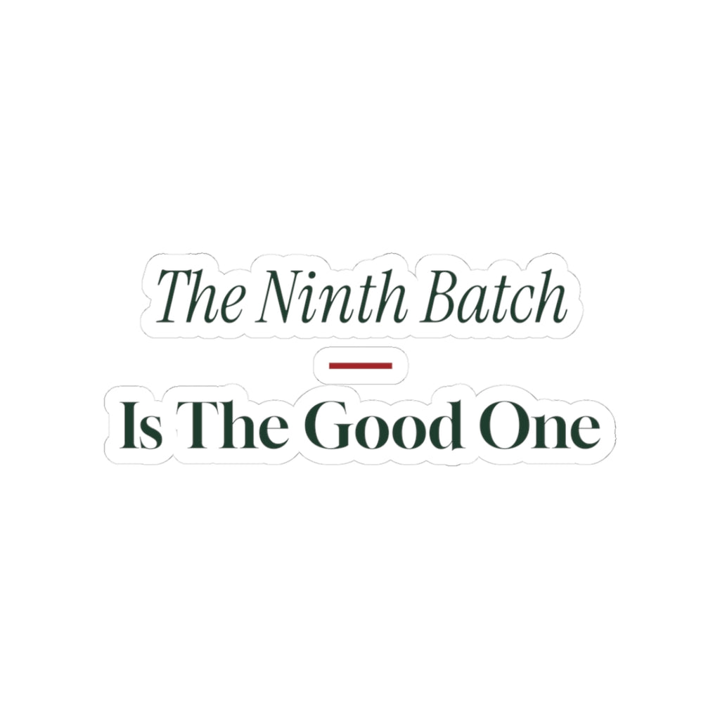 Funny Christmas Baking Sticker The Ninth Batch Is The Good One For Bakers