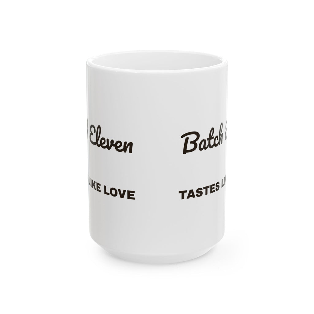 Christmas Baking Coffee Mug Batch Eleven Tastes Like Love