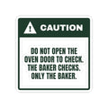 Funny Christmas Baking Sticker Don't Open The Oven Caution Label