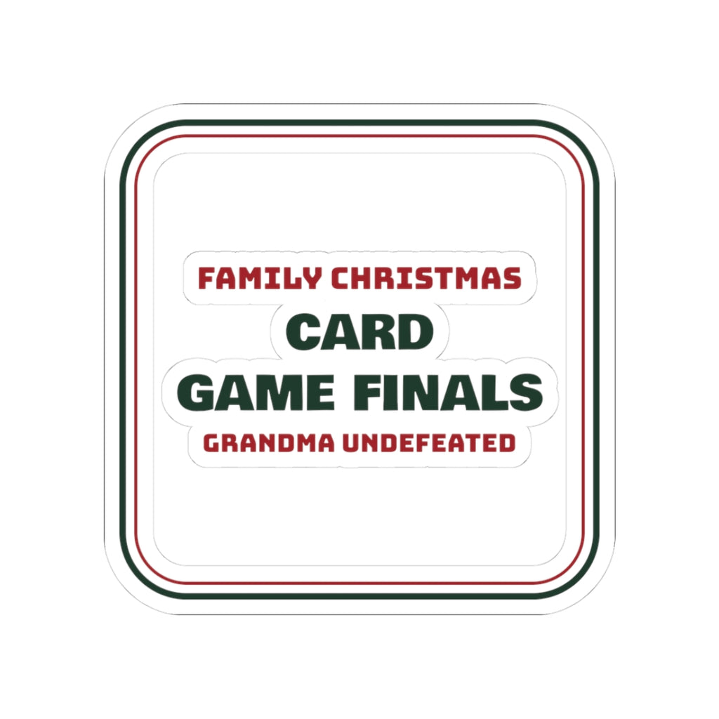 Funny Christmas Sticker Card Game Finals Grandma Undefeated Sign