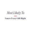 Funny Christmas Sticker Most Likely To Guess Every Gift Right
