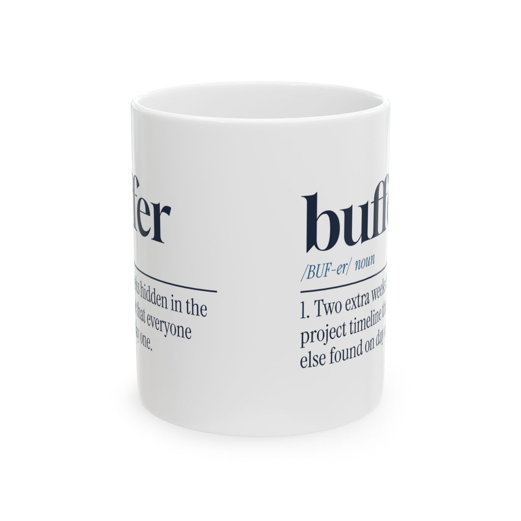 Funny Project Manager Coffee Mug Buffer Dictionary Definition For PMs