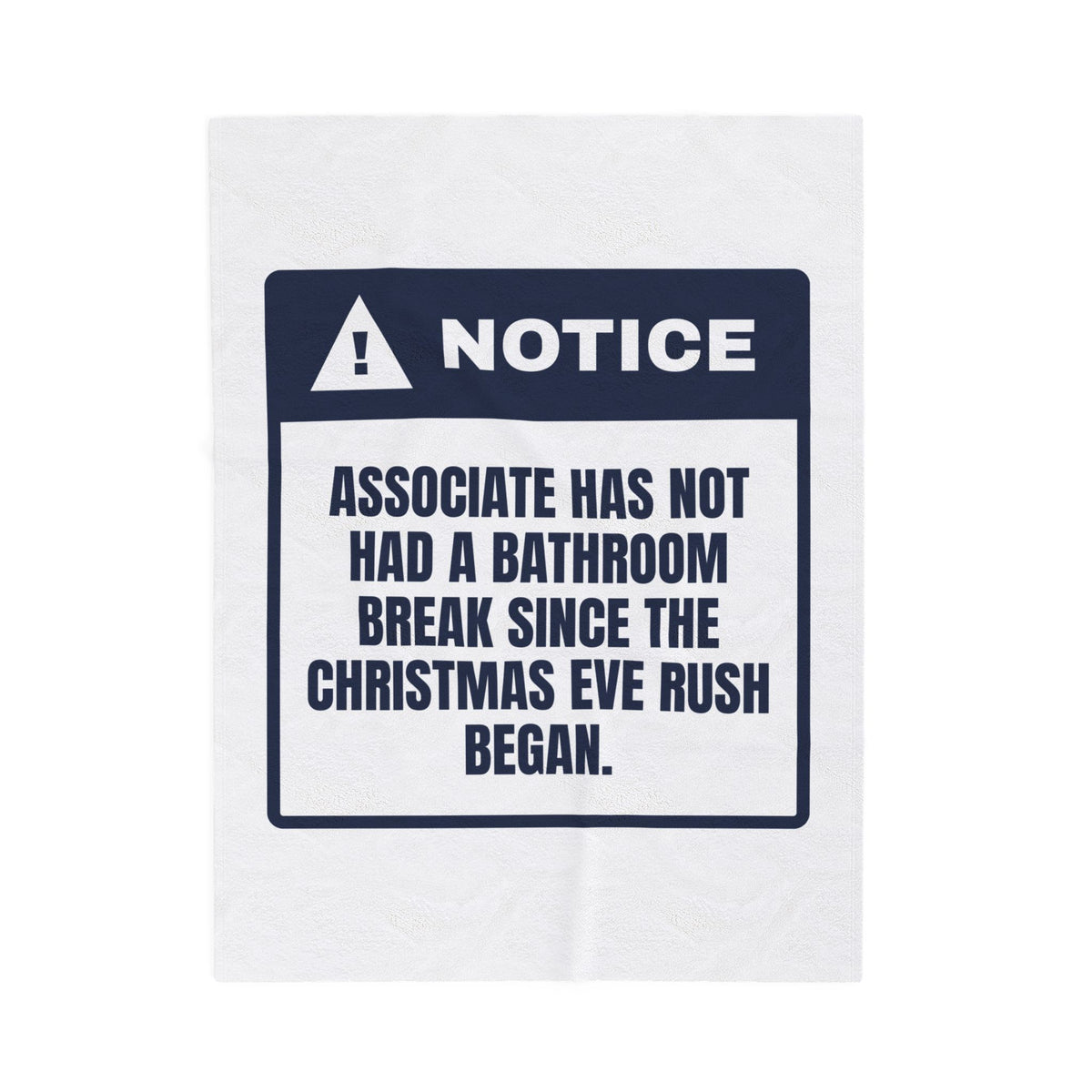 Funny Retail Christmas Throw Blanket Bathroom Break Before The Rush