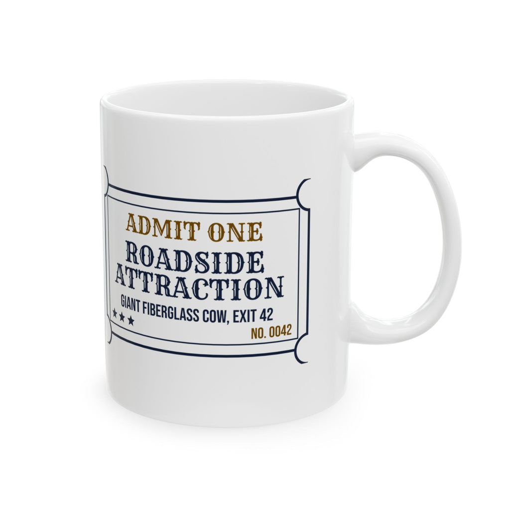 Funny Road Trip Mug Roadside Attraction Giant Cow Ticket