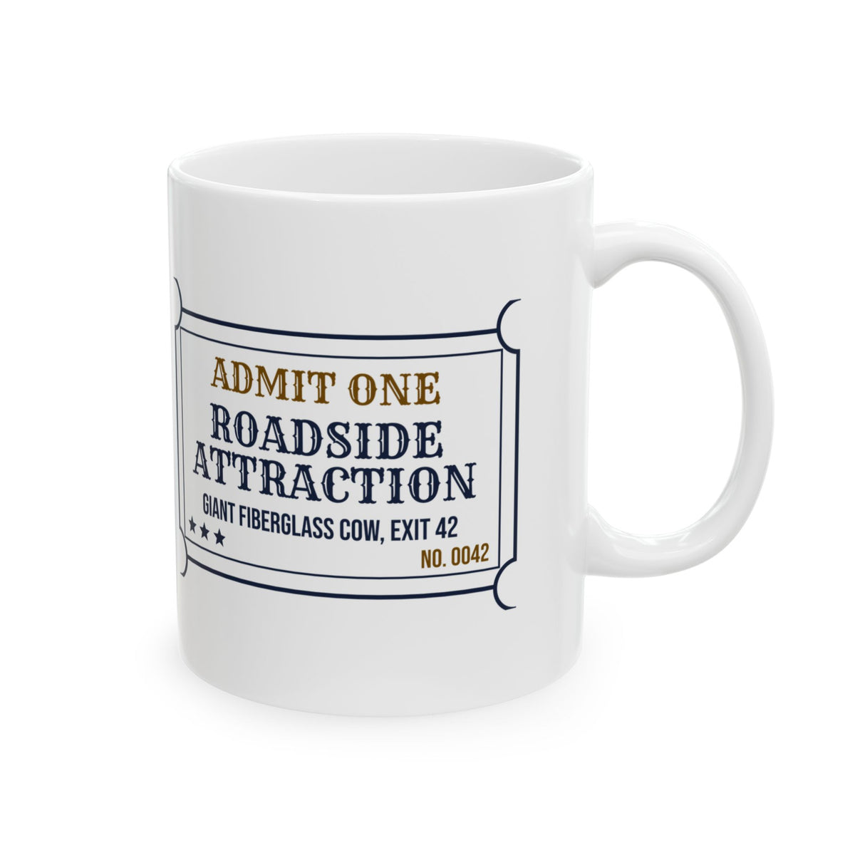 Funny Road Trip Mug Roadside Attraction Giant Cow Ticket