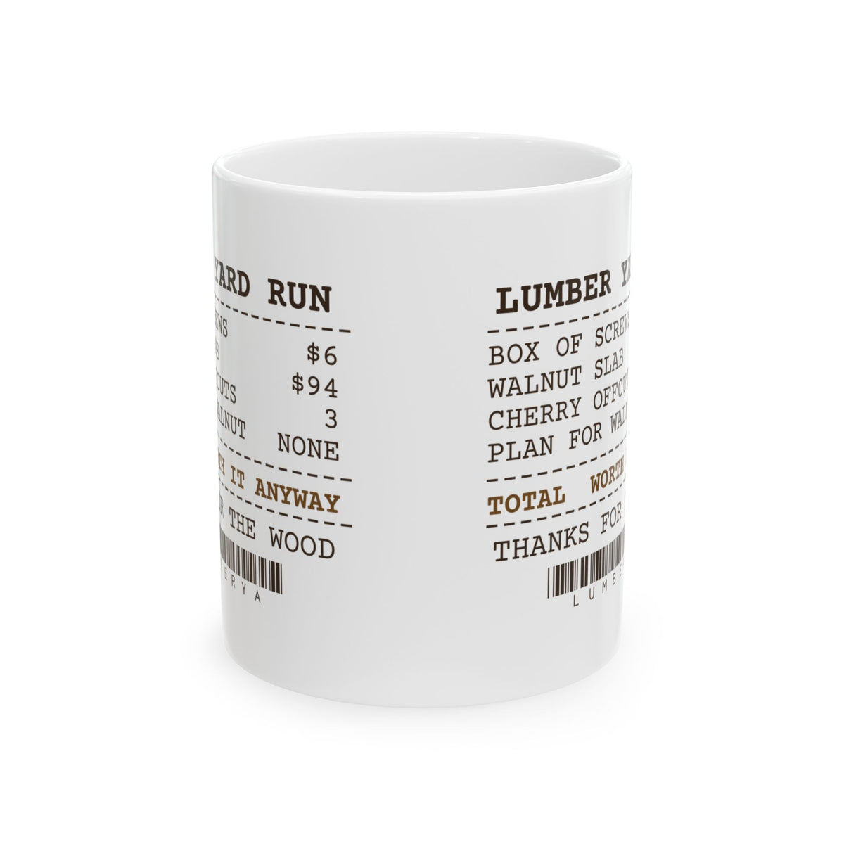 Funny Woodworking Coffee Mug Went For Screws Came Home With Walnut