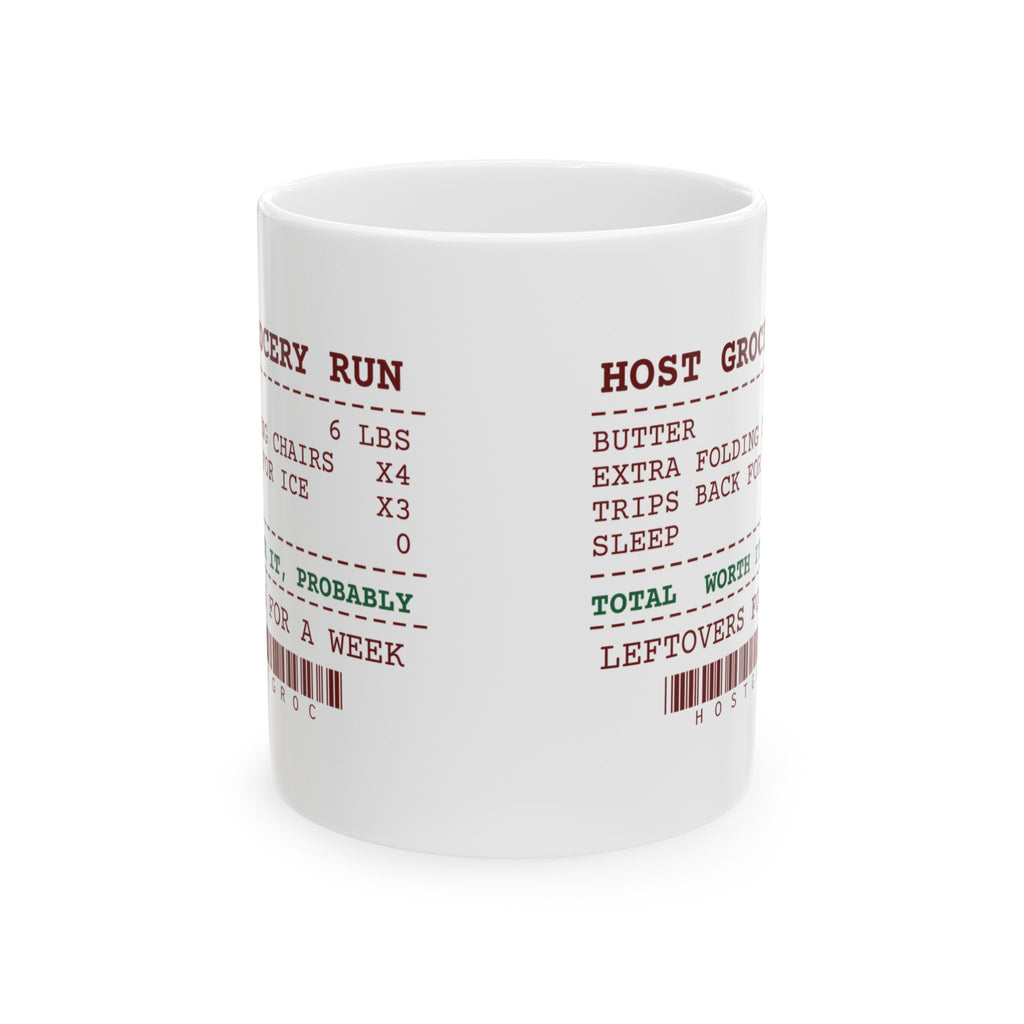 Funny Christmas Host Coffee Mug Six Pounds Of Butter Receipt