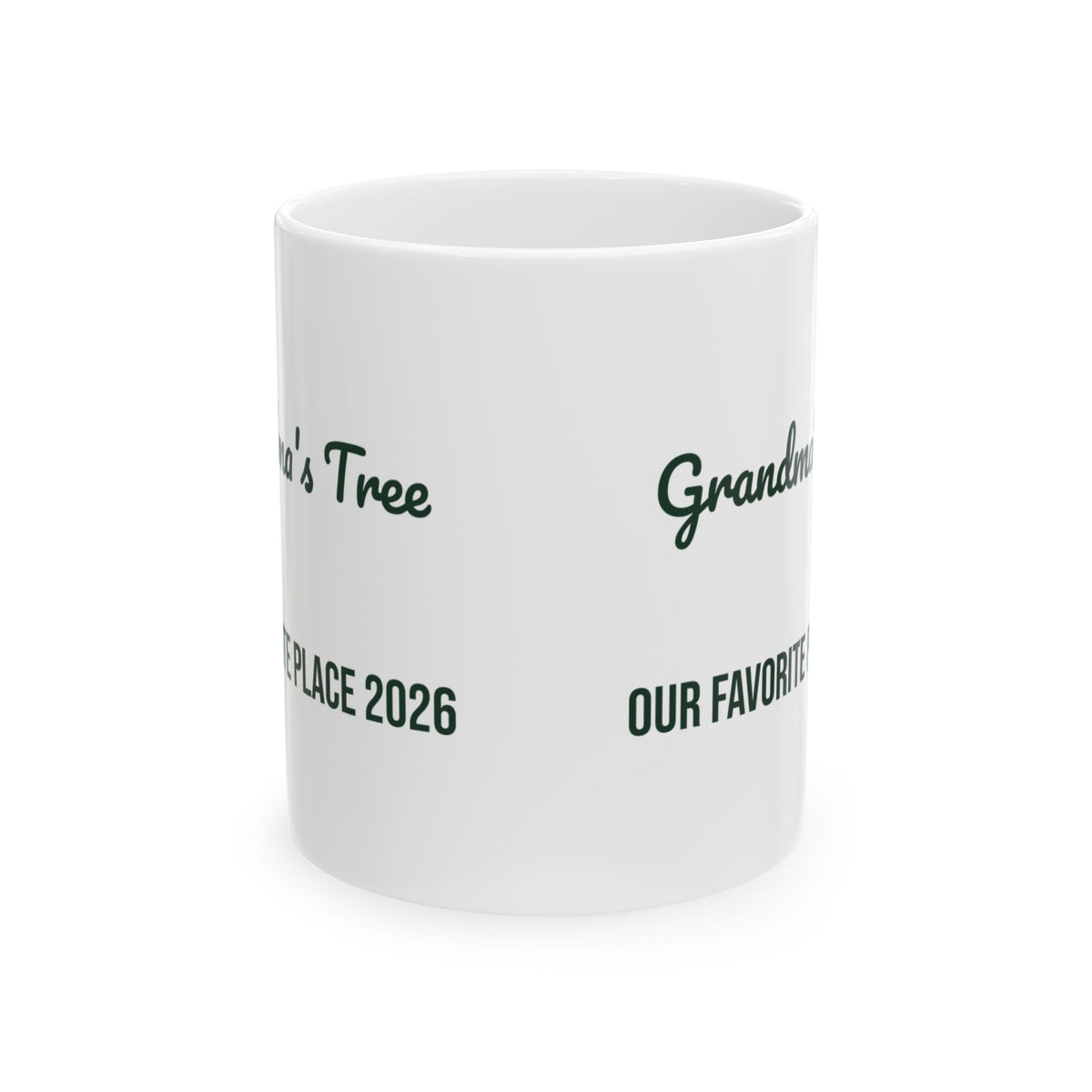Christmas Coffee Mug Grandma's Tree Our Favorite Place 2026 For Grandma