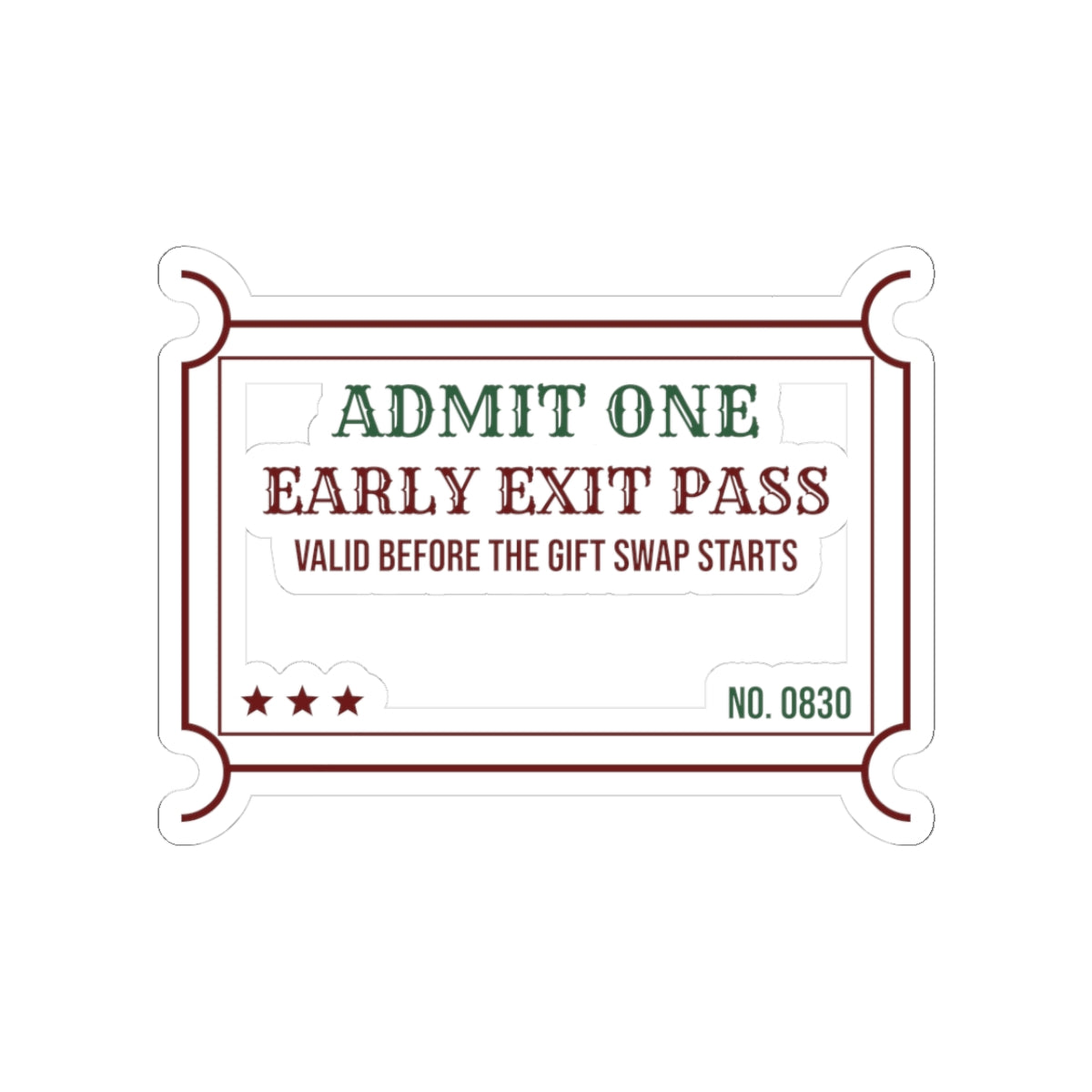 Funny Introvert Christmas Party Sticker Early Exit Pass Ticket
