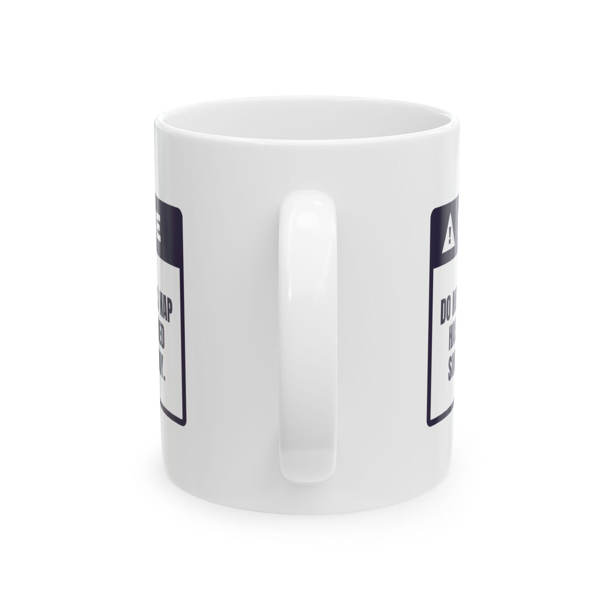Funny Nap Mug Planned Since Wednesday Do Not Wake Notice