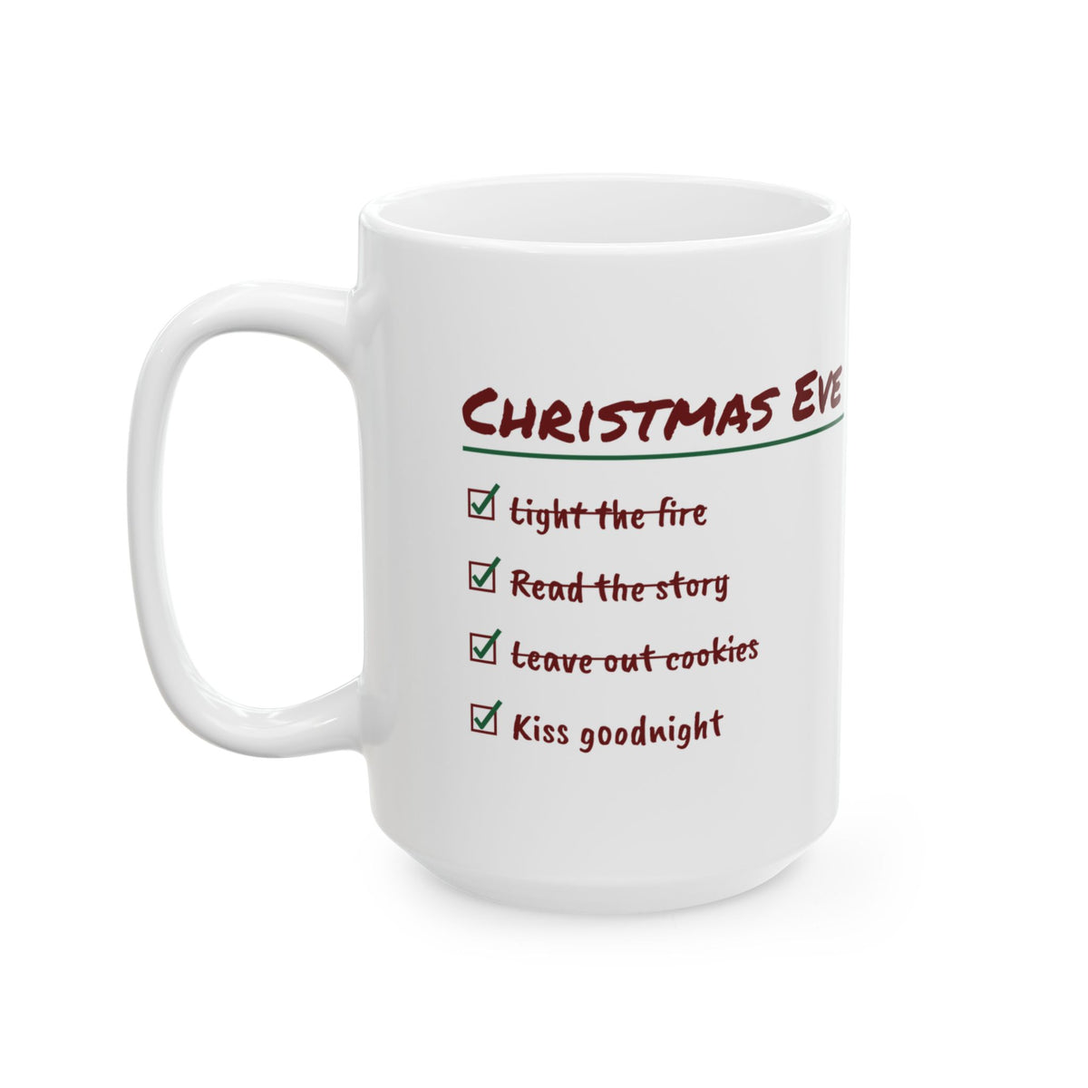 Christmas Coffee Mug Read The Story Leave Out Cookies Christmas Eve