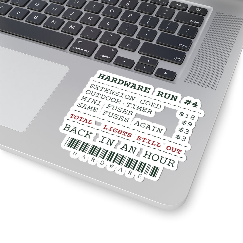 Funny Christmas Dad Sticker Hardware Run Receipt Lights Still Out