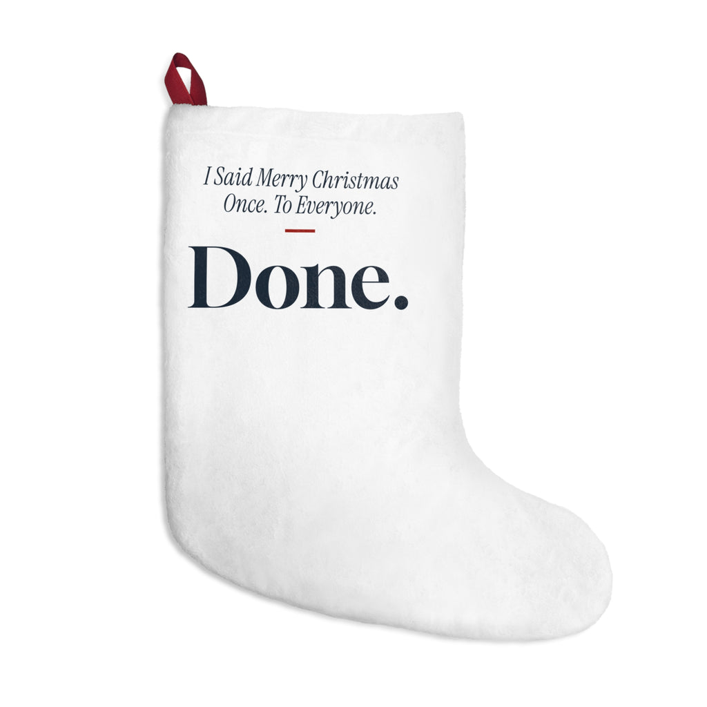 Funny Introvert Christmas Stocking I Said Merry Christmas Once