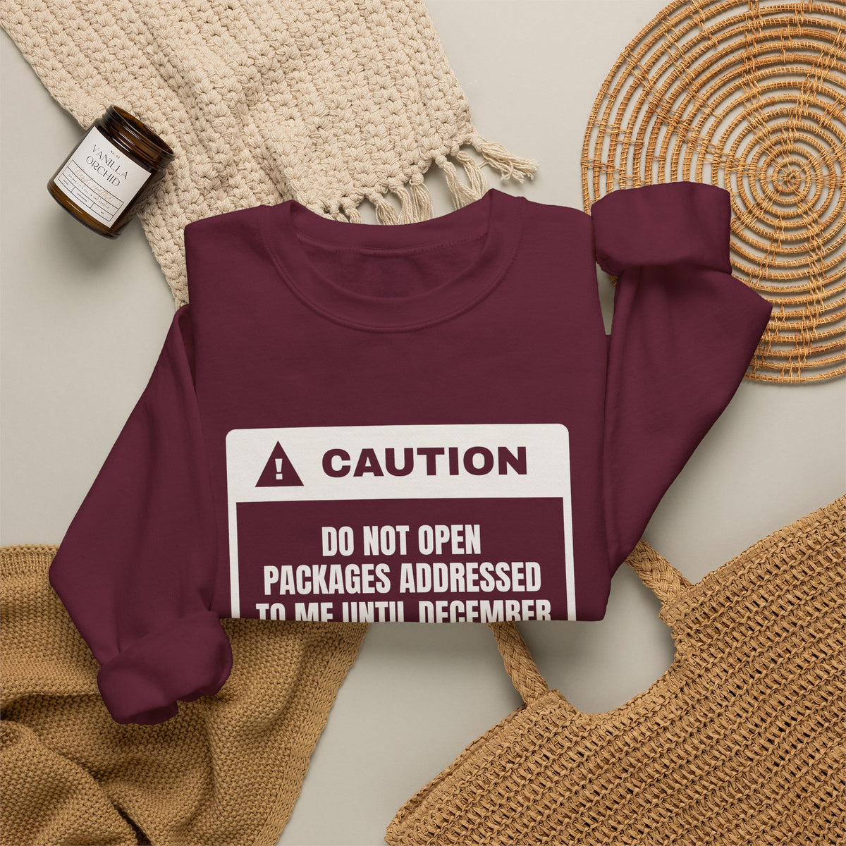 Funny Christmas Shopping Sweatshirt Do Not Open My Packages Warning