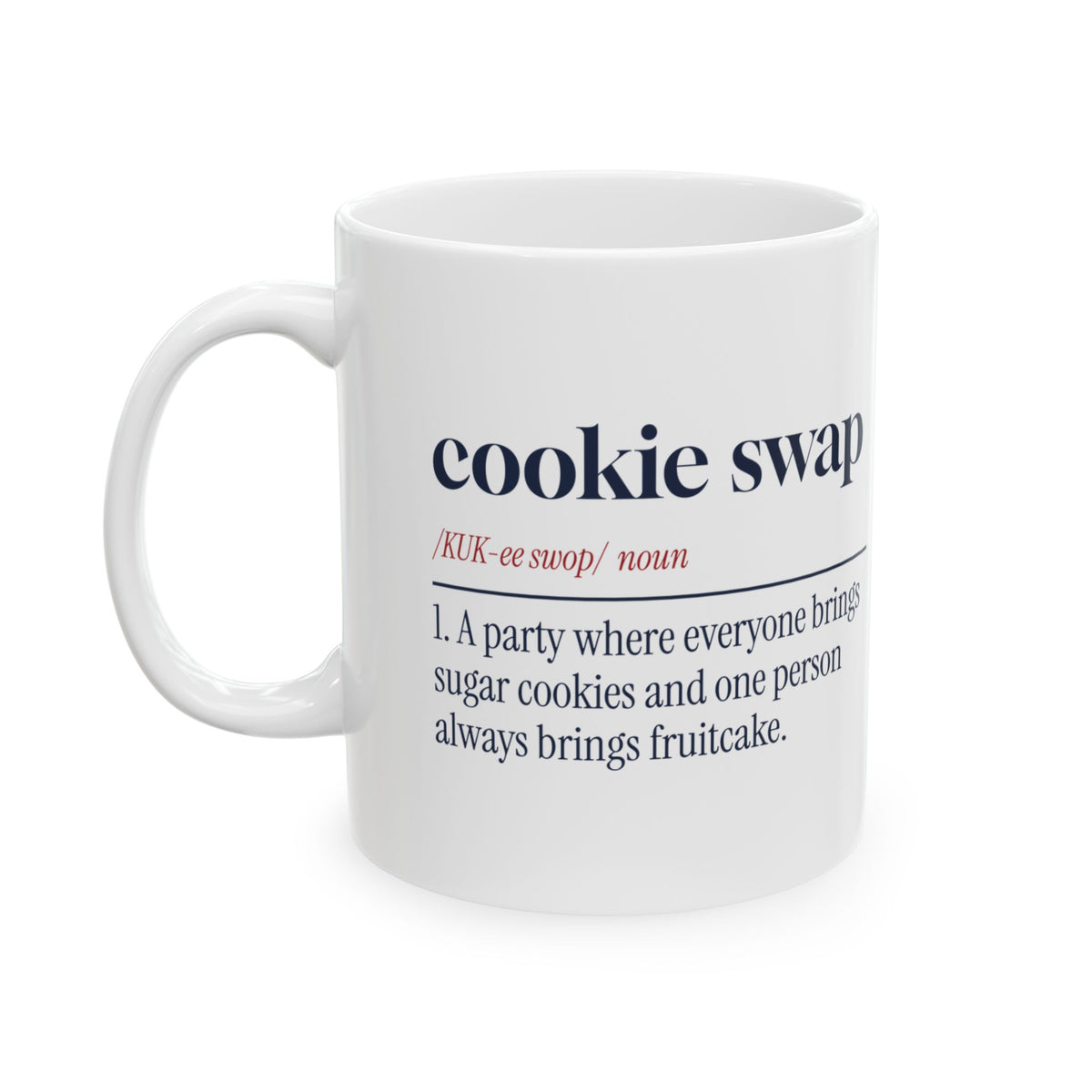 Funny Christmas Baking Coffee Mug Cookie Swap Definition For Bakers