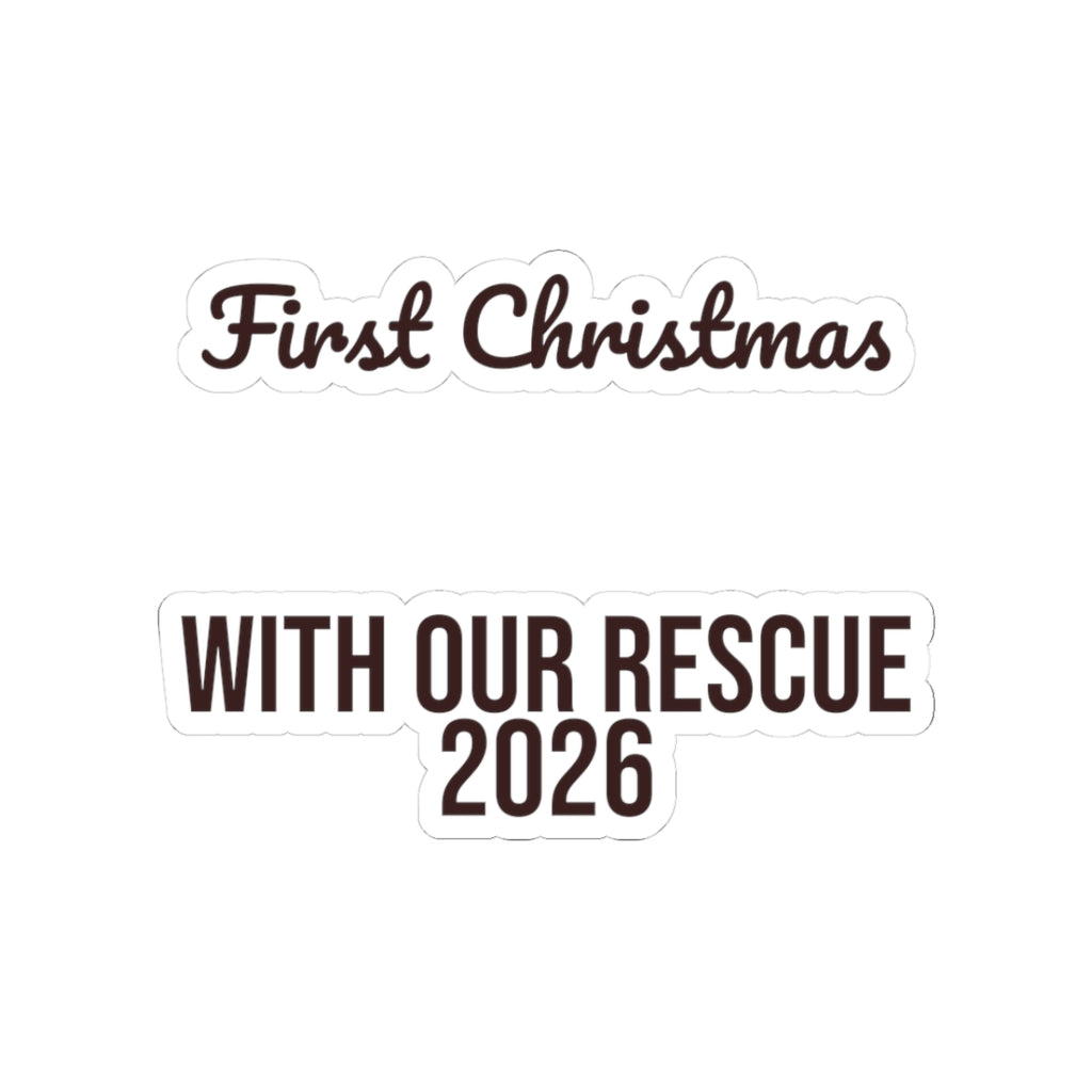 First Christmas With Our Rescue Dog 2026 Sticker For Dog Lovers