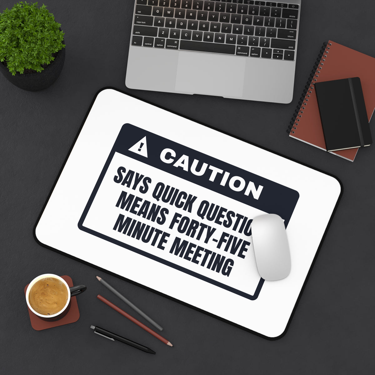 Funny Desk Mat Quick Question Caution Sign Office Desk Pad for Coworkers
