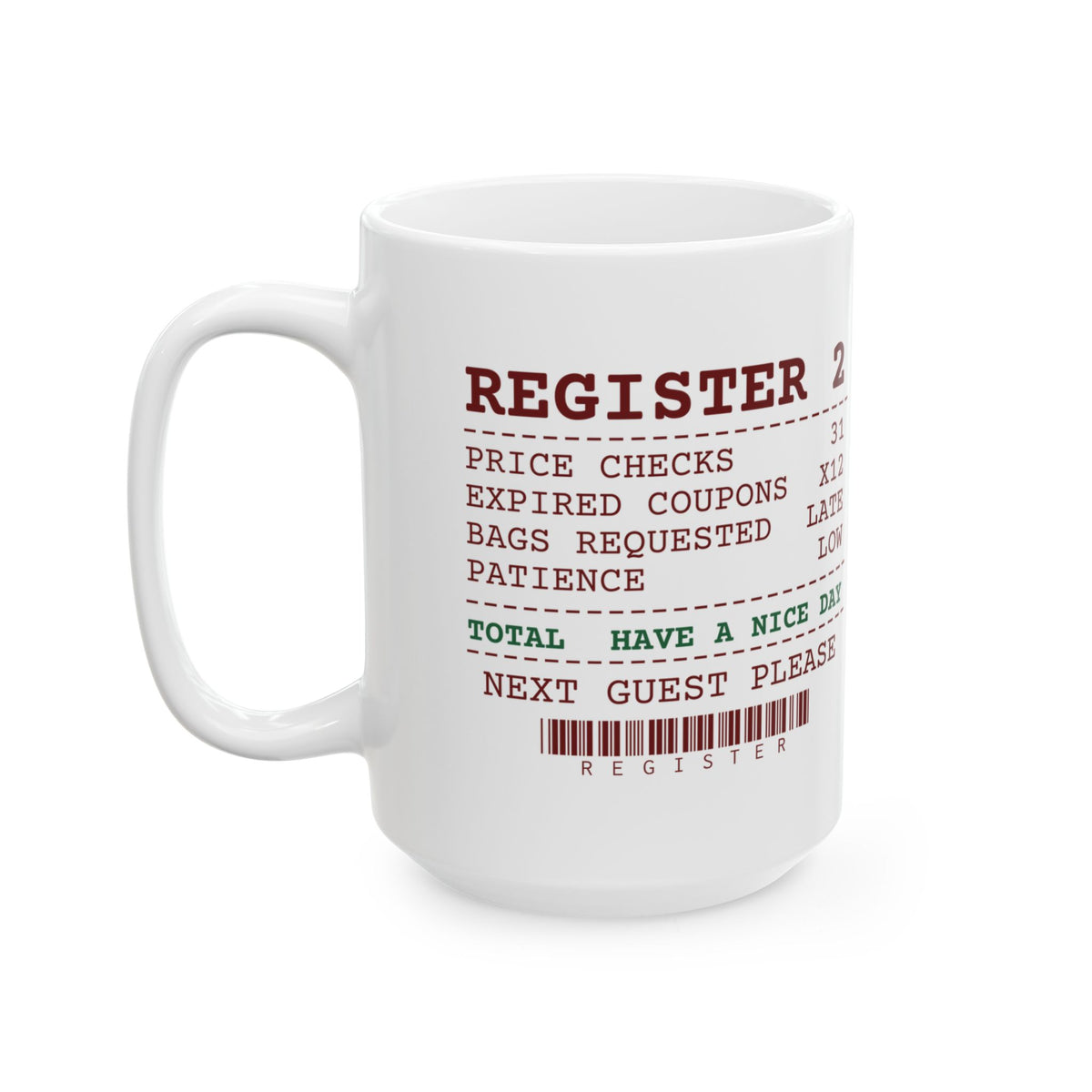 Funny Christmas Retail Coffee Mug Price Checks 31 Register Receipt