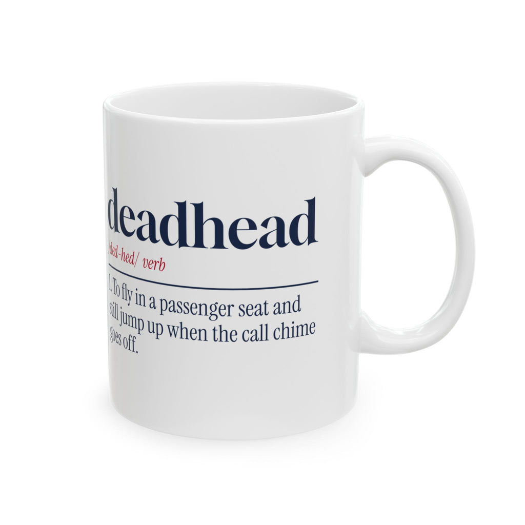 Funny Flight Attendant Coffee Mug Deadhead Dictionary For Cabin Crew