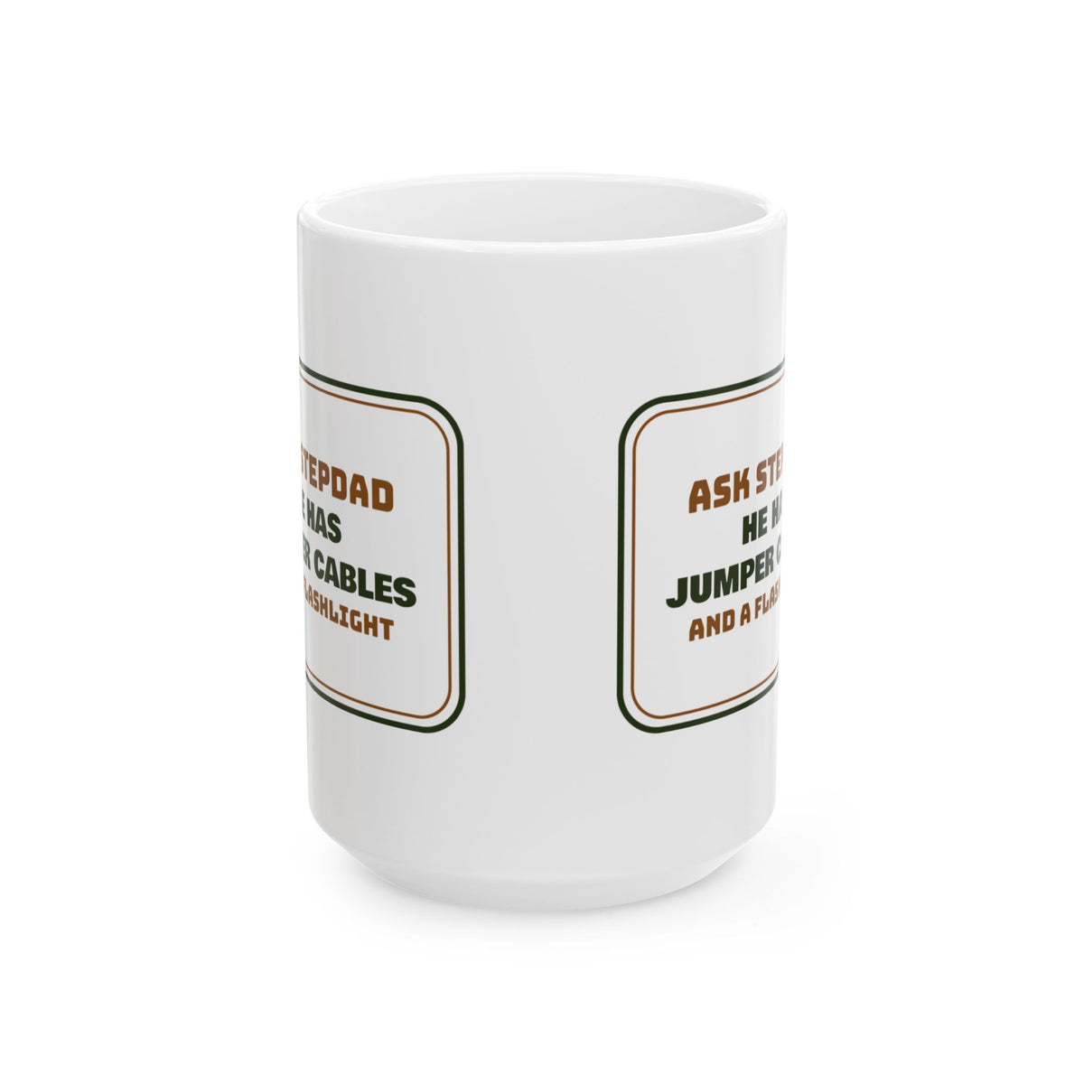 Funny Stepdad Coffee Mug He Has Jumper Cables For Stepfathers
