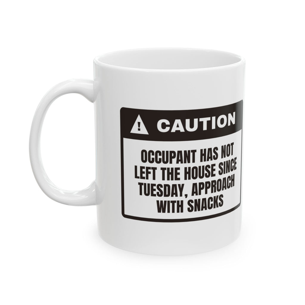 Caution Since Tuesday Coffee Mug For Homebody