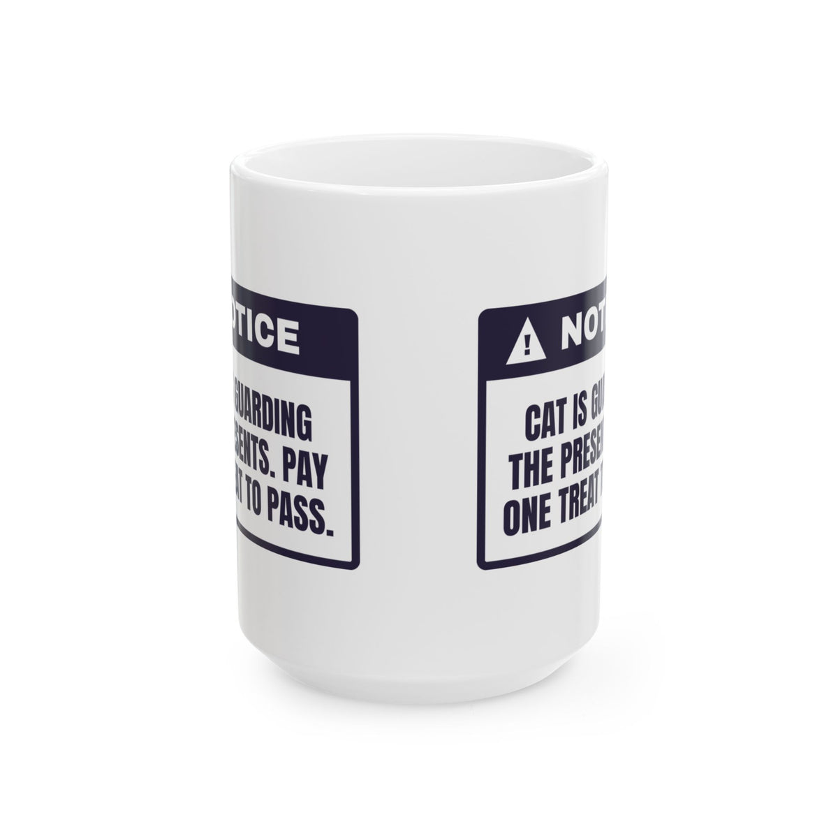 Funny Christmas Cat Coffee Mug Cat Guards The Presents Notice