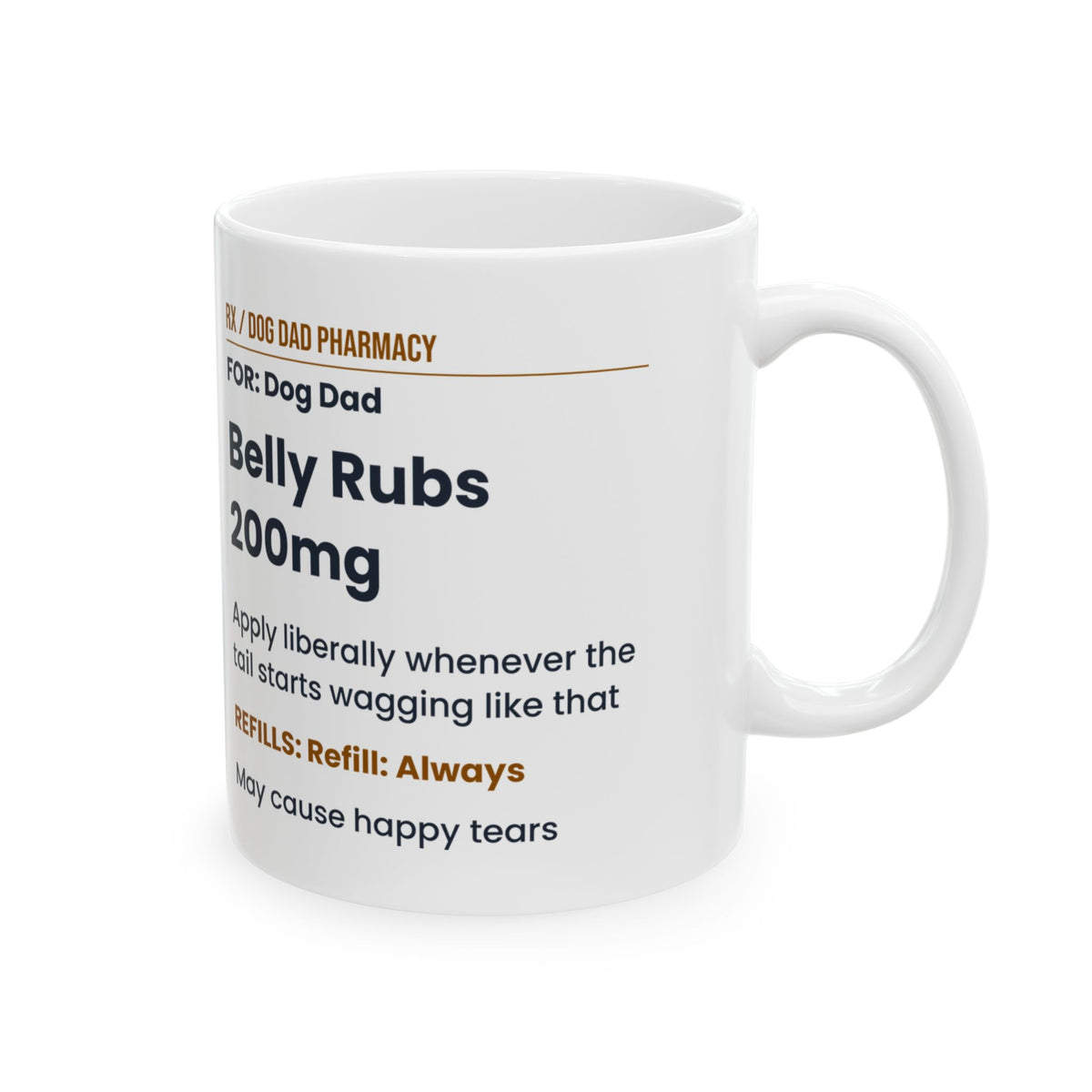 Dog Dad Mug Belly Rubs 200mg Funny Pet Owner Cup
