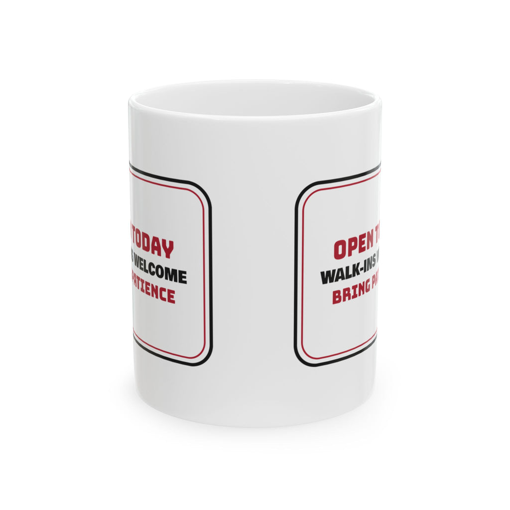 Funny Barber Coffee Mug Walk-Ins Welcome Bring Patience