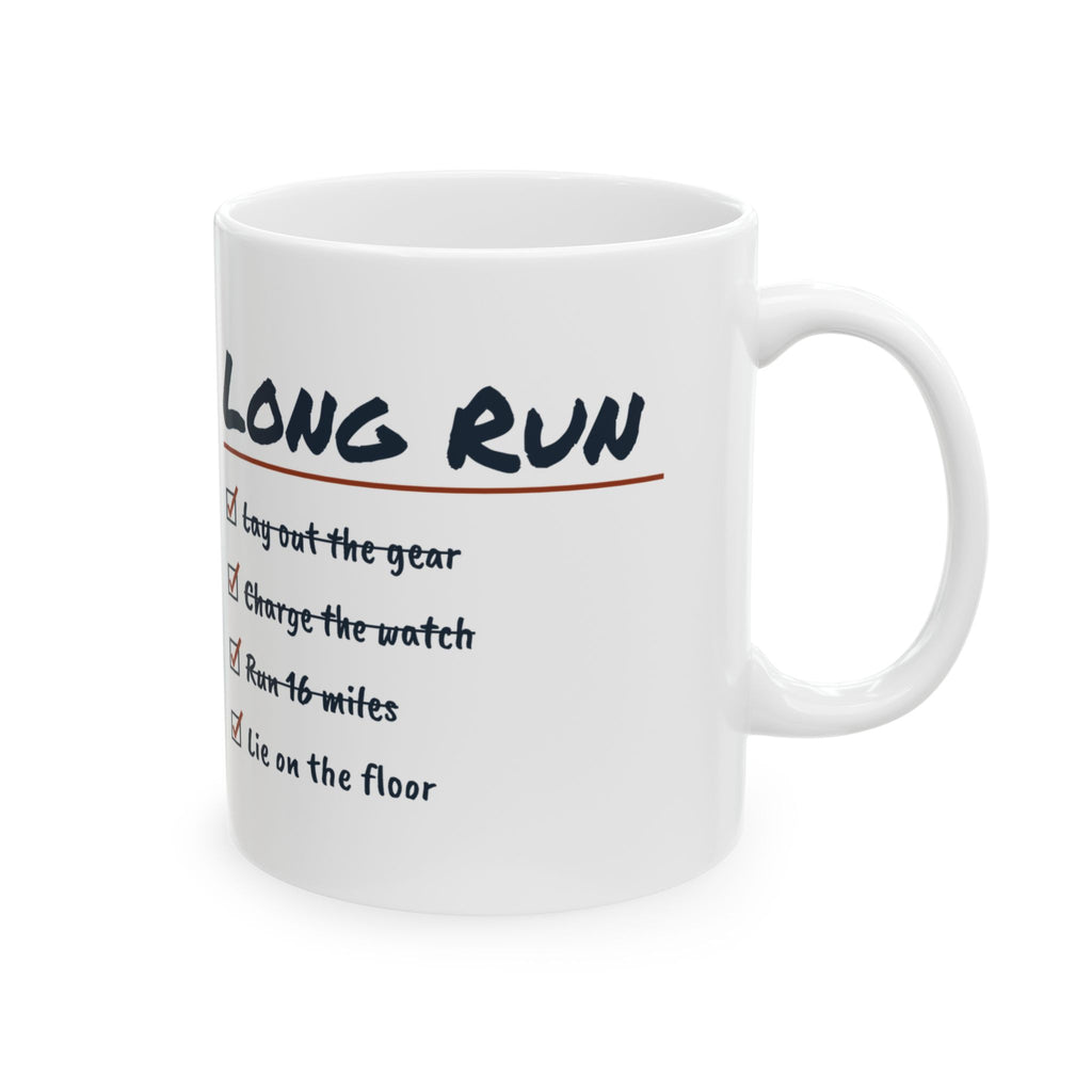 Funny Runner Coffee Mug Run Sixteen Miles Lie On The Floor