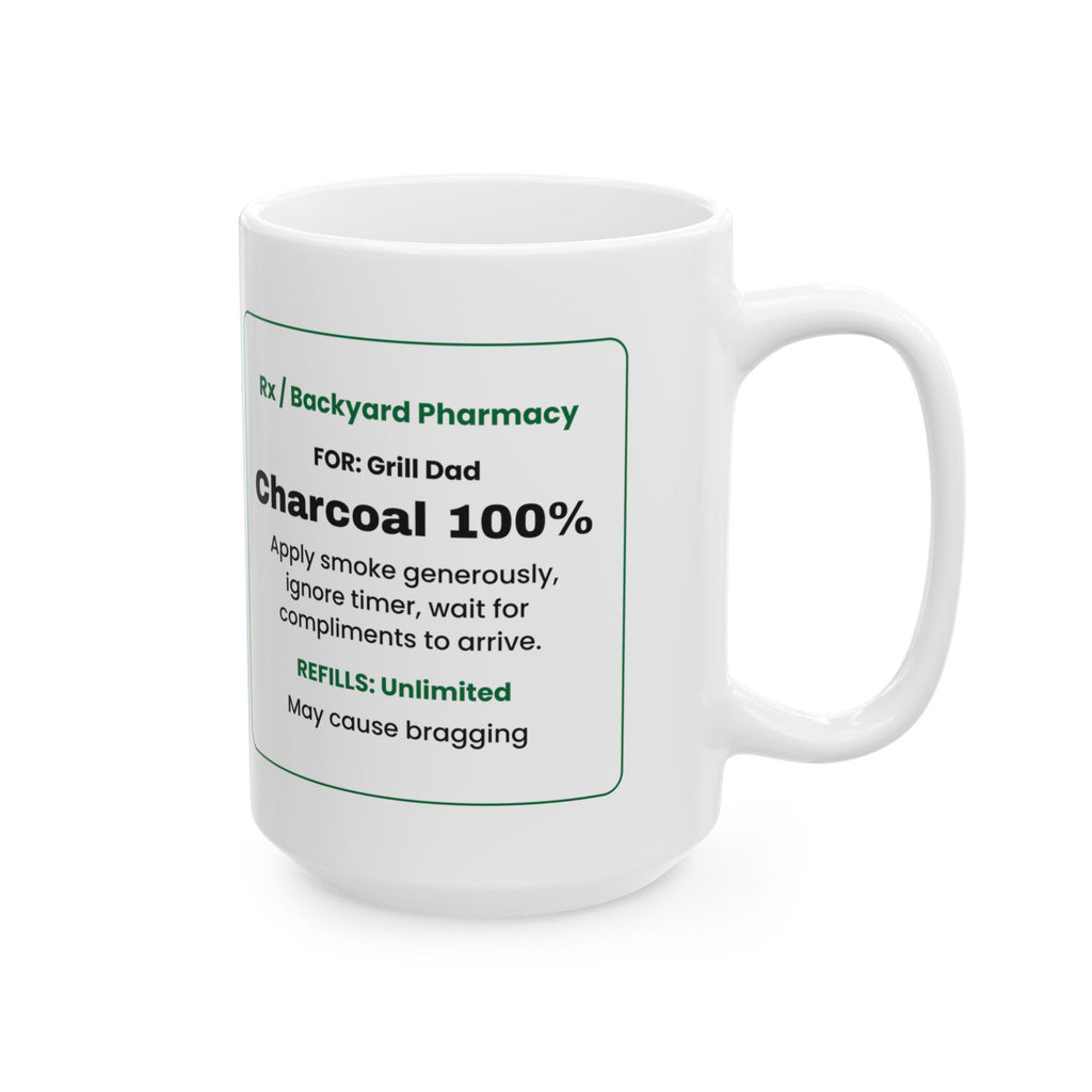 Funny Grill Dad Coffee Mug Charcoal Prescription For Dad