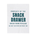 Funny Office Throw Blanket Property Of The Snack Drawer