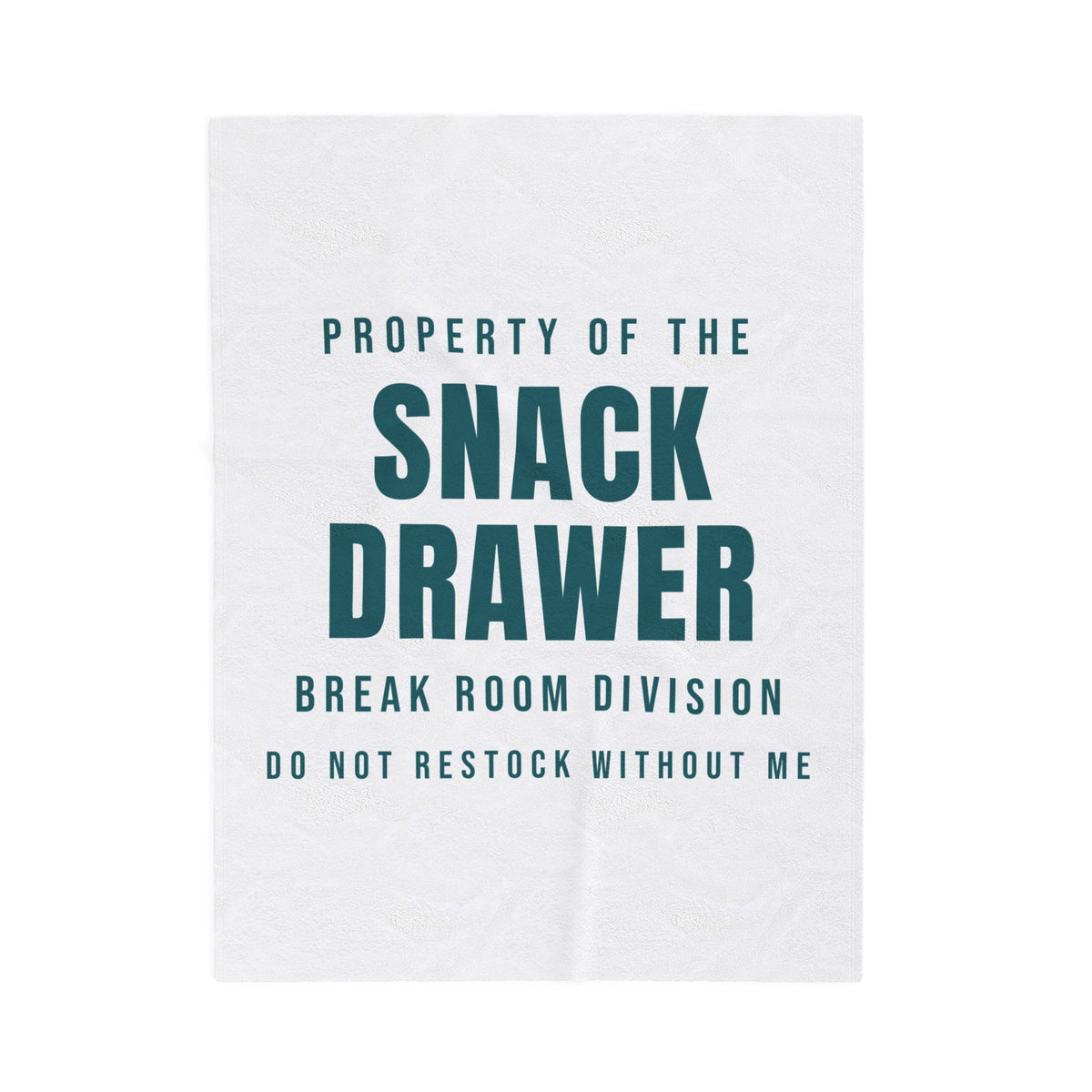 Funny Office Throw Blanket Property Of The Snack Drawer