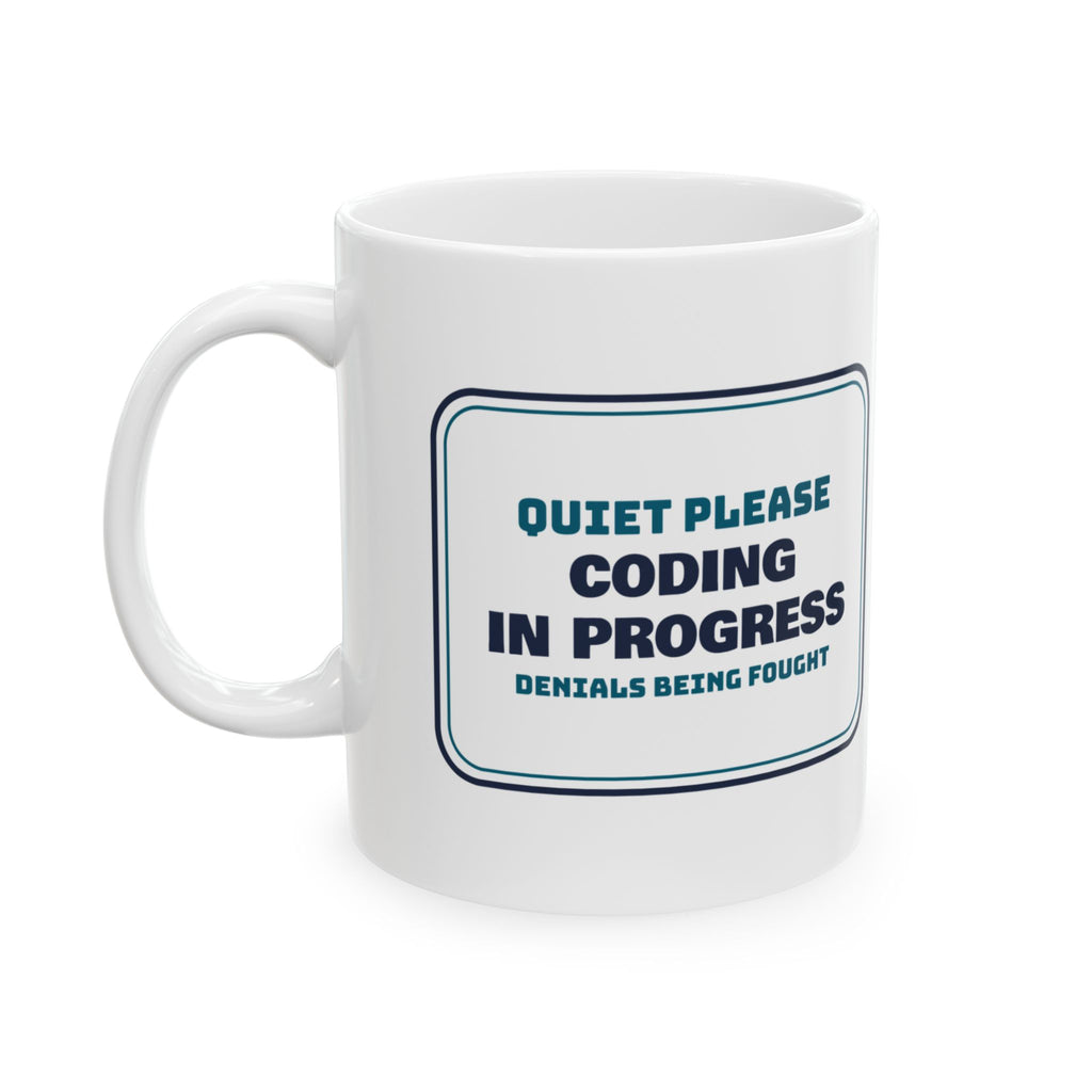 Medical Coder Coffee Mug Coding In Progress