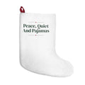 Christmas Stocking Peace Quiet And Pajamas For Introverts