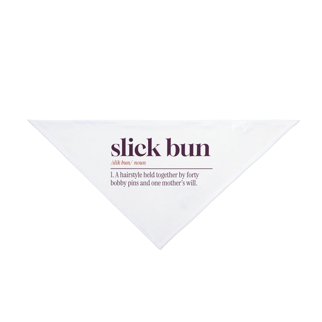 Funny Dance Mom Dog Bandana Slick Bun Dictionary Definition